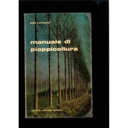 Manuale di Pioppicoltura di...