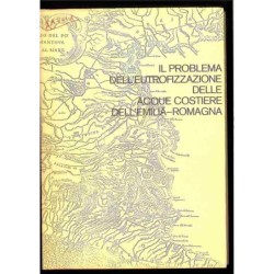 Il problema dell'eutrofizzazione delle acque costiere dell'emilia-romagna