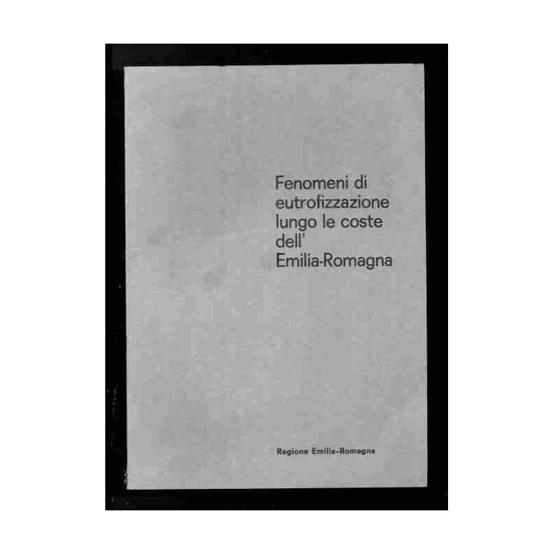 Fenomeni di eutrofizzazione lungo le coste dell'Emilia-Romagna