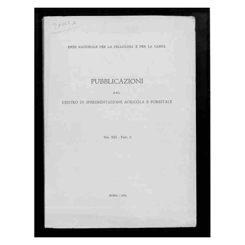 Pubblicazioni centro sperimentazione agricola e forestale di Ente nazionale Carta