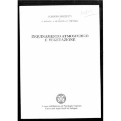 Inquinamento atmosferico e vegetazione di Mezzetti Alberto