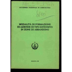 Modalità di formazione di aziende di tipo estensivo in zone di abbandono