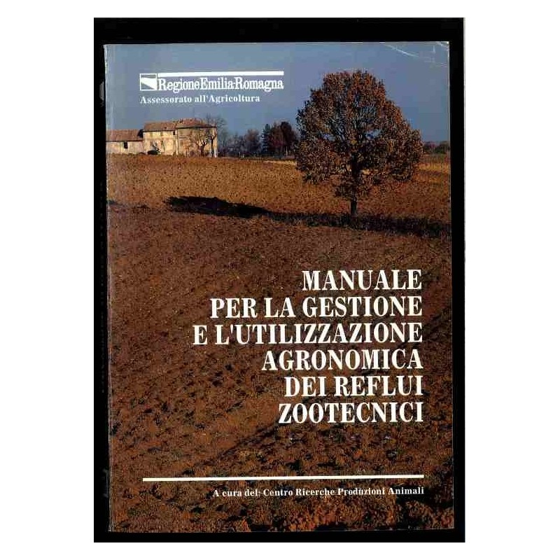 Manuale gestione reflui zootecnici di Regione E.r.