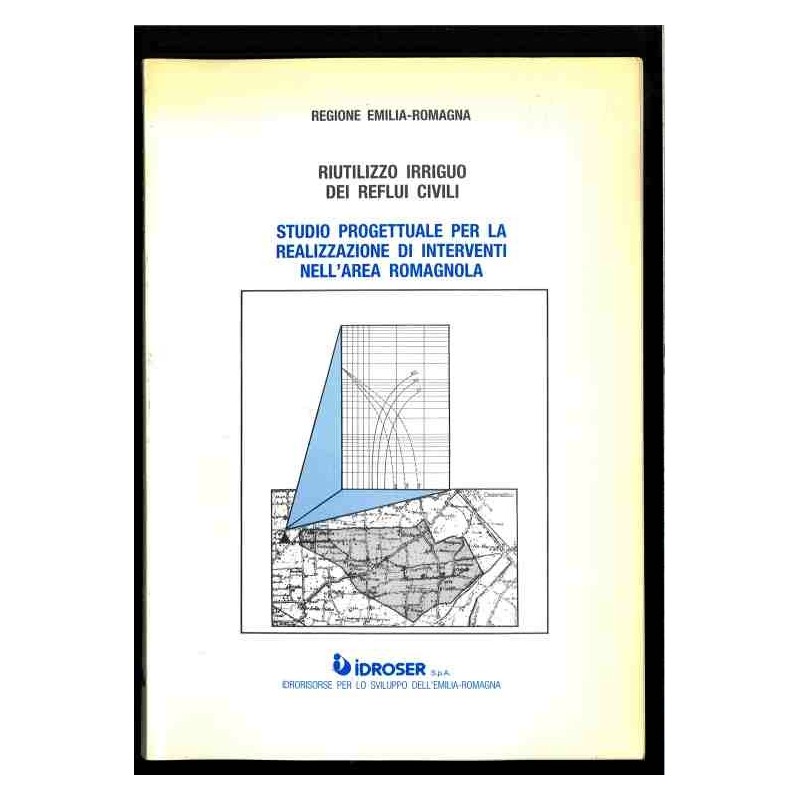 Riutilizzo irriguo dei reflui civili area romagnola di Regione E.r.