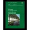 I boschi e l'arboricoltura da legno della pianura di Regione Lombradia