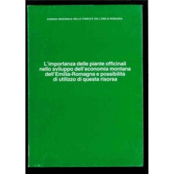 L'importanza delle piante officinali - economia montana di Regione E.r.