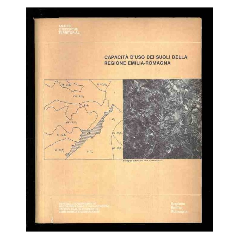 Capacità d'uso dei suoli della regione Emilia-Romagna di Regione Emilia Romagna