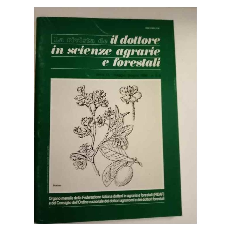 Il dottore in scienze agrarie forestali anno XL n.5-6