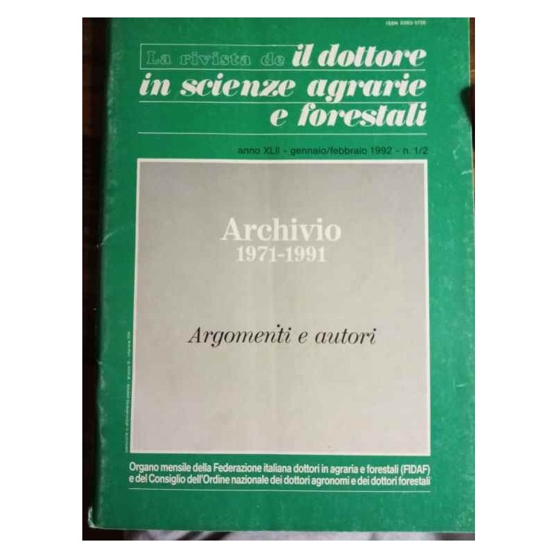 Il dottore in scienze agrarie forestali anno XLII n.1-2