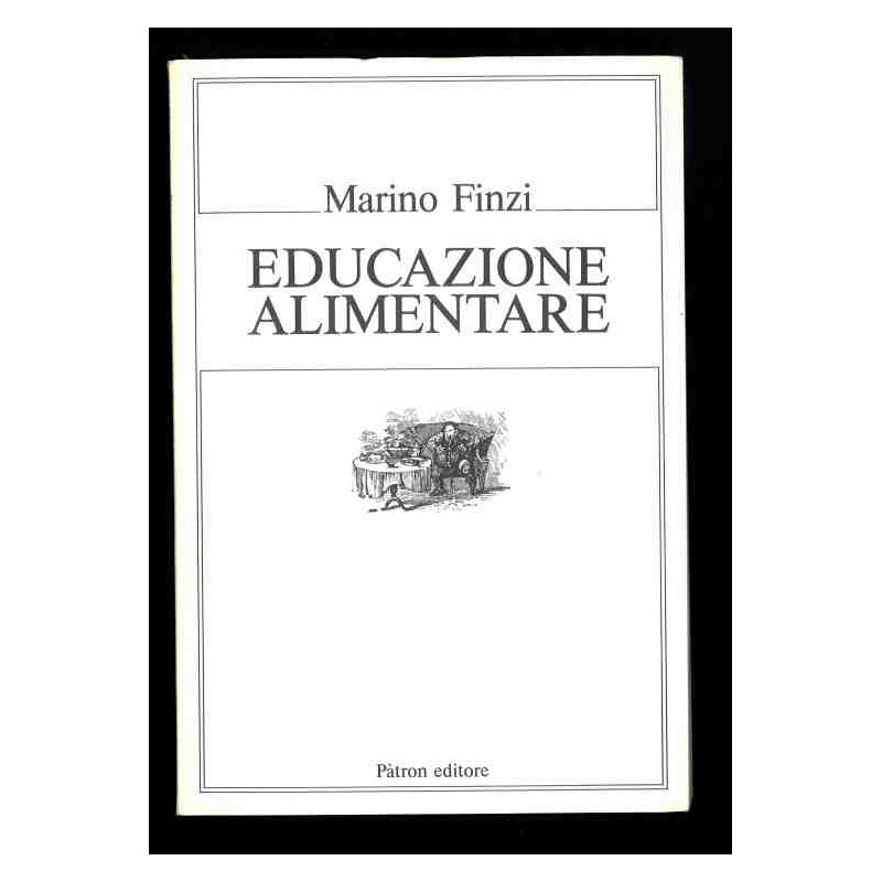 Educazione alimentare di Finzi Marino