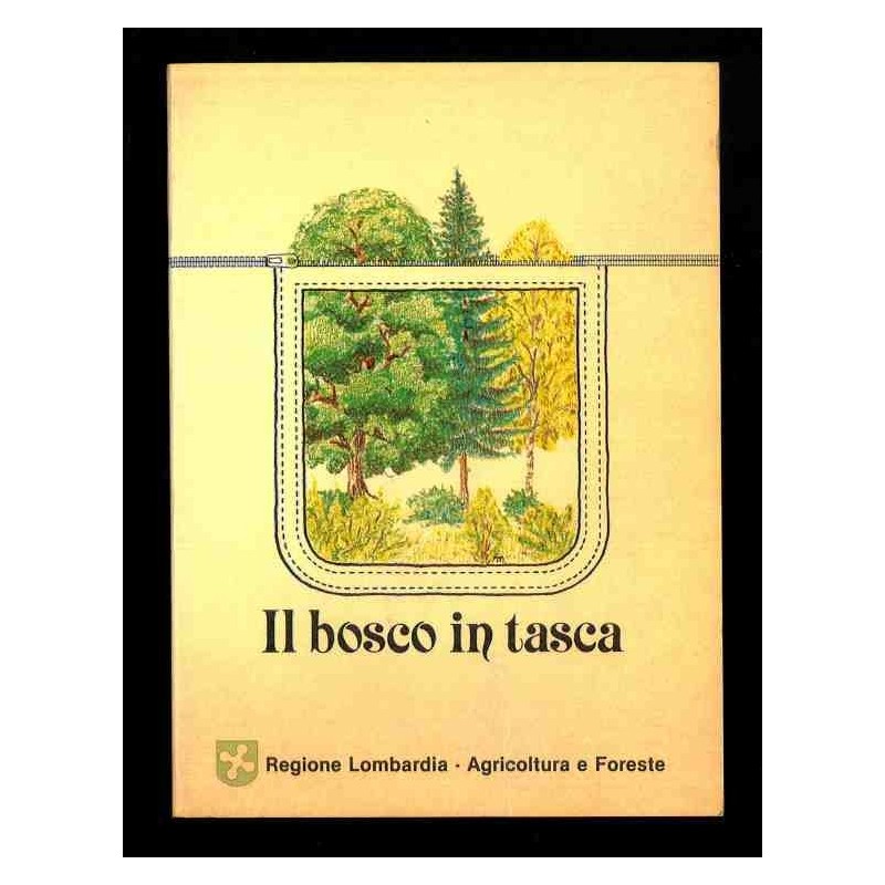 Il bosco in tasca di Regione Lombardia