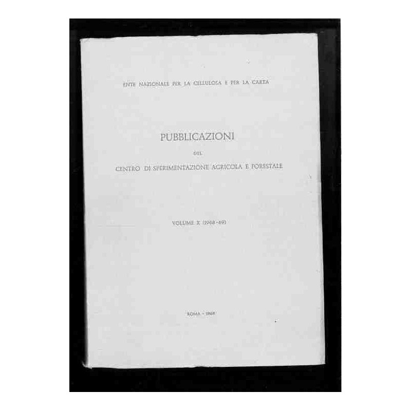 Pubblicazioni del centro sperimantazione agricola e forestale