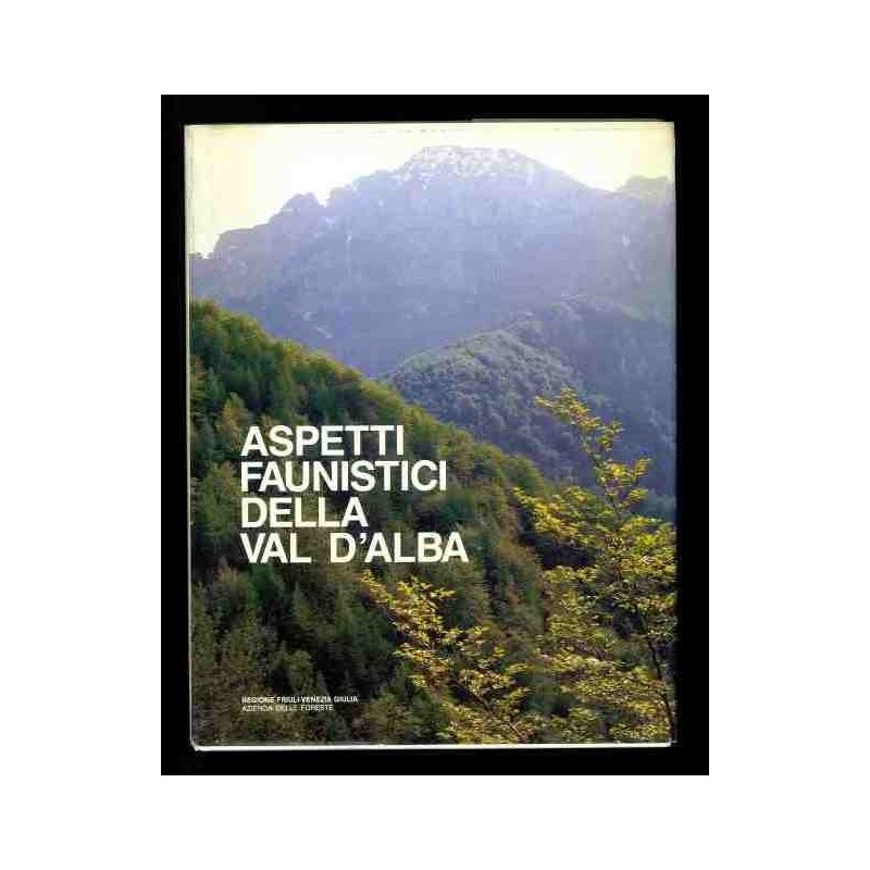 Aspetti faunistici della Val d'Alba