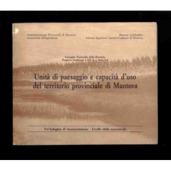 Unità di paesaggio e capacità d'uso della provincia di Mantova