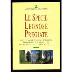 Le specie legnose pregiate