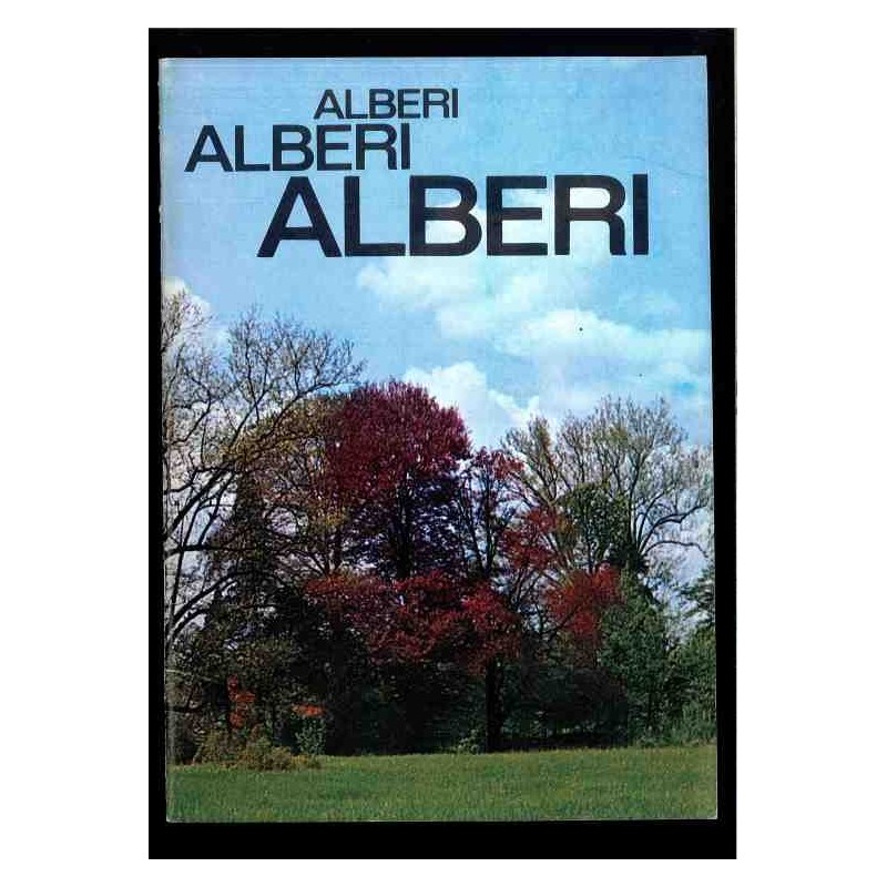 Alberi, Alberi Alberi