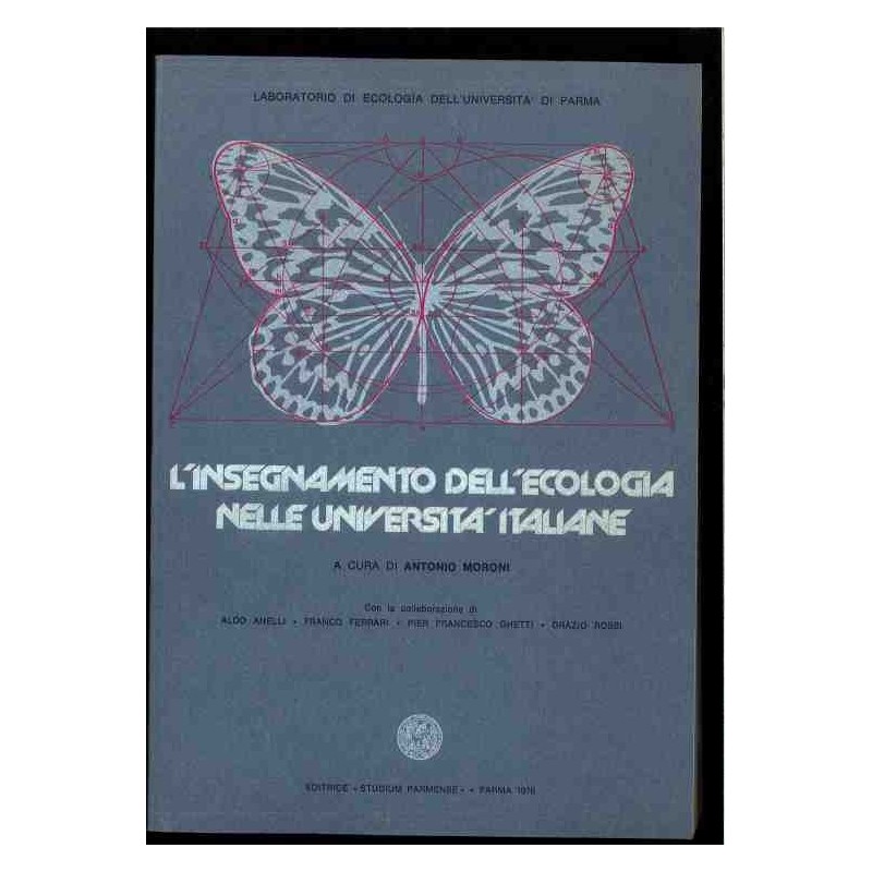 L'insegnamento dell'ecologia nelle università italiane di Moroni Antonio