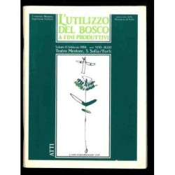 Atti - Utilizzo del bosco a...