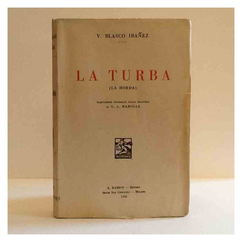 La turba di Ibanez Vicente Blasco