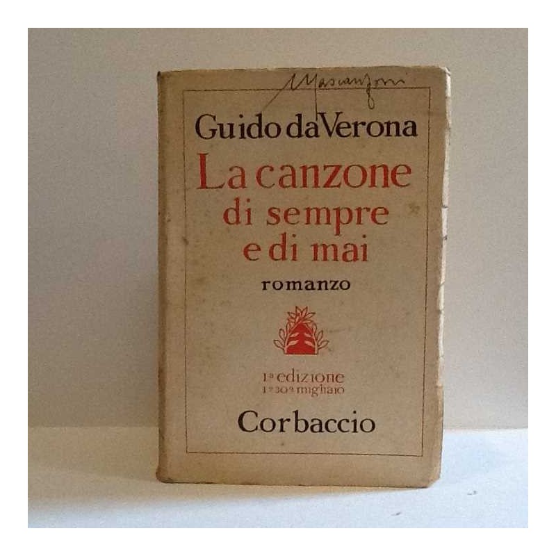 La canzone di sempre e di mai di Da Verona Guido