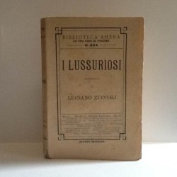 I lussuriosi di Zuccoli Luciano