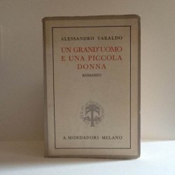 Un grand'uomo e una piccola donna di Varaldo Alessandro