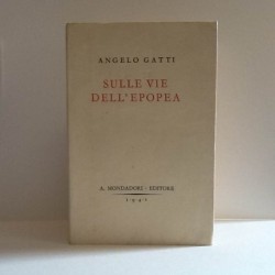 Sulle vie dell'epopea di Gatti Angelo