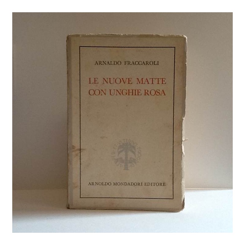 Le nuove matte con unghie rosa di Fraccaroli Arnaldo