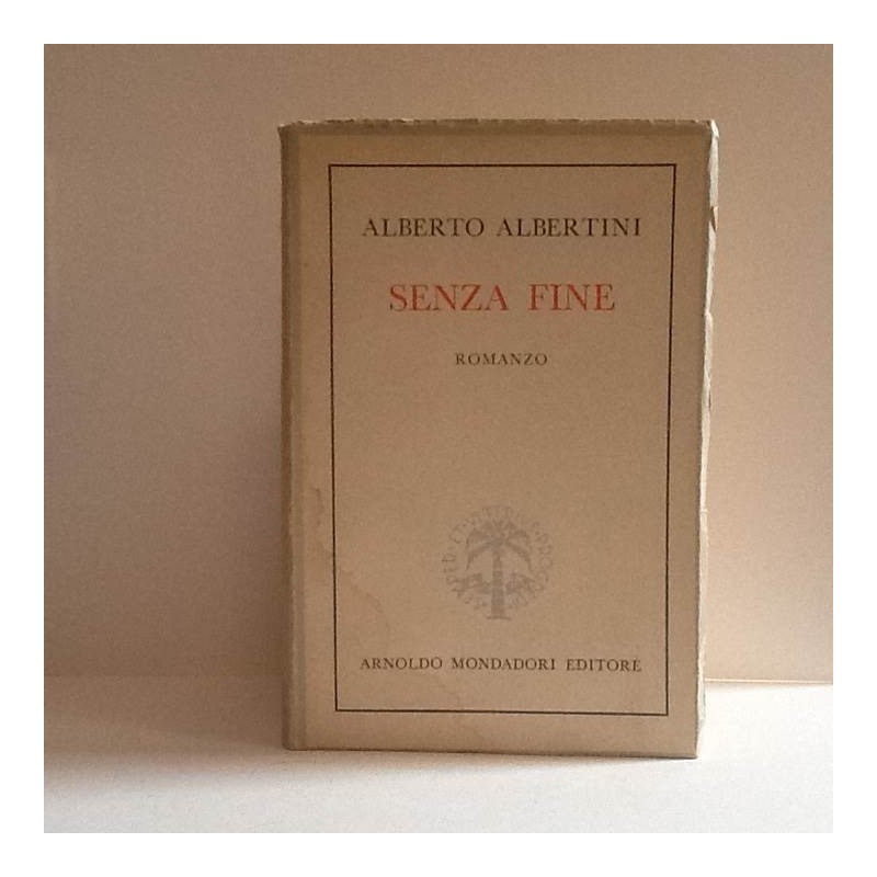 Senza fine di Albertini Alberto