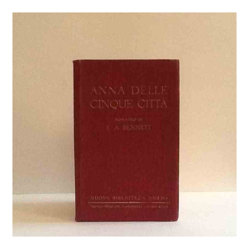 Anna delle cinque città di Bennett E.A.