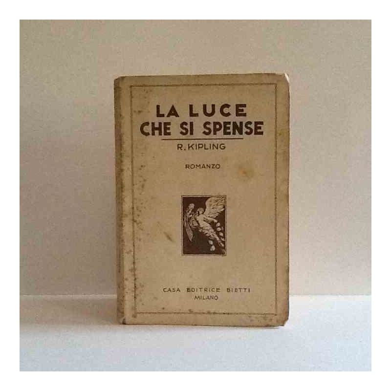 La luce che si spense di Kipling Rudyard