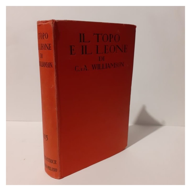 Il topo e il leone di Williamson C.A.