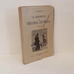 Il segreto della vecchia zittella - costa rifatta di Marlit E.