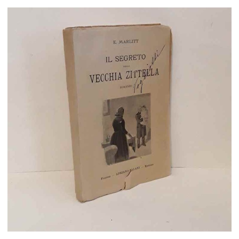 Il segreto della vecchia zittella - costa rifatta di Marlit E.