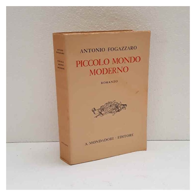 Piccolo Mondo Moderno di Fogazzaro Antonio