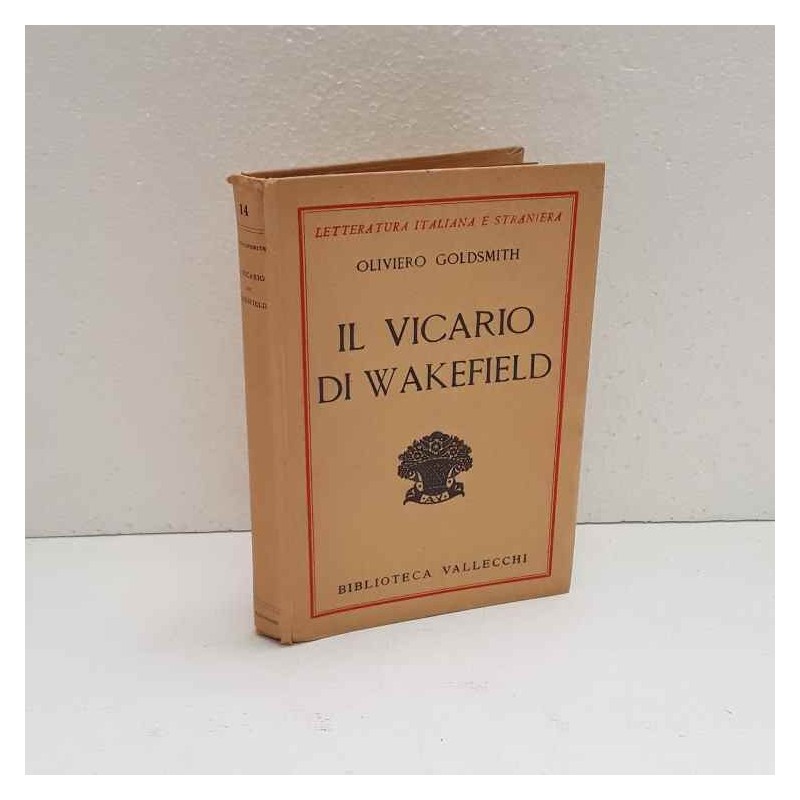 Il vicario di Wakefield di Goldsmith Oliviero