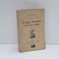 L'autre aventure du Joyeux Garcon di Hermant Abel