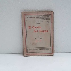 Il canto del cigno di Ohnet Giorgio