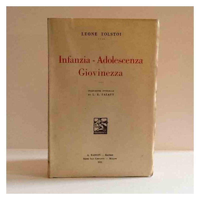 Infanzia, adolescenza, giovinezza di Tolstoj Lev