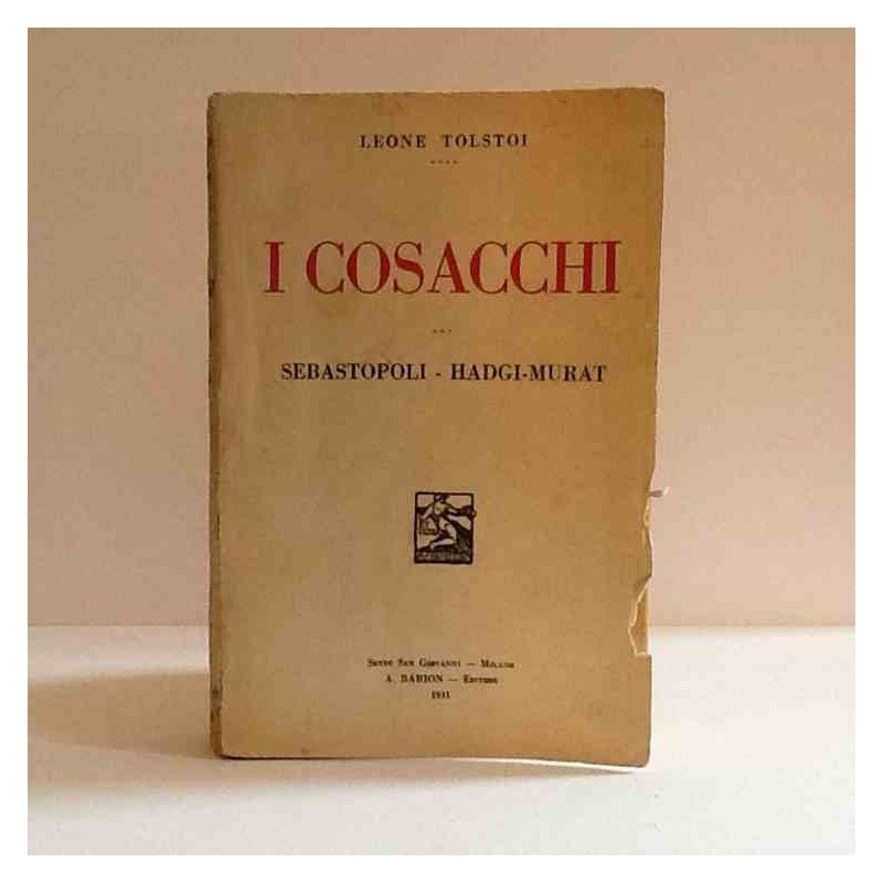 I cosacchi di Tolstoj Lev