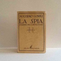 La spia di Gorkj Massimo