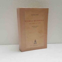 Storia Mondiale dal 1814-1938 - vol.1 di Orsi Pietro