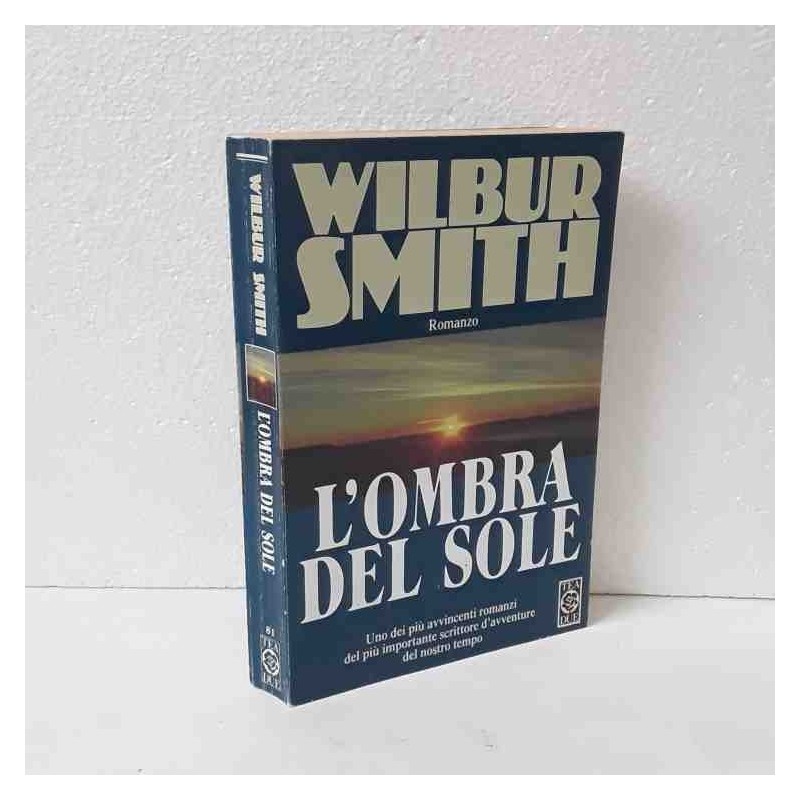 L'ombra del sole di Smith Wilbur