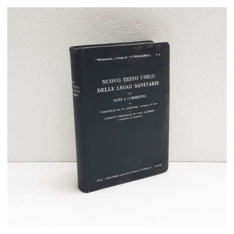Nuovo testo unico delle Leggi sanitarie di Carapelle Aristide