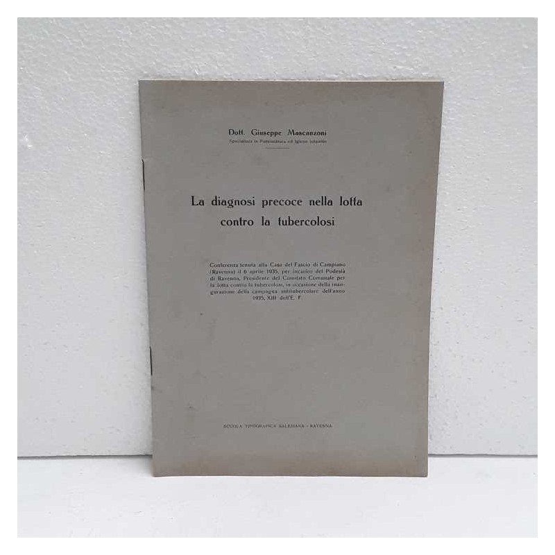 La diagnosi precoce della lotto contro la tubercolosi di Mascanzoni Giuseppe