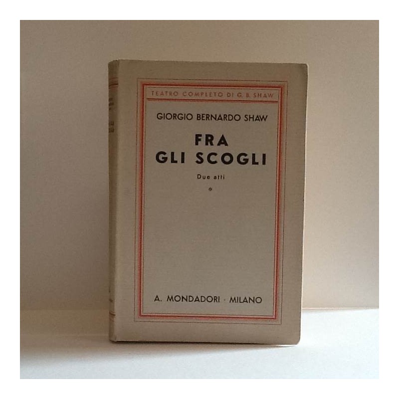 Fra gli scogli di Shaw Giorgio Bernardo