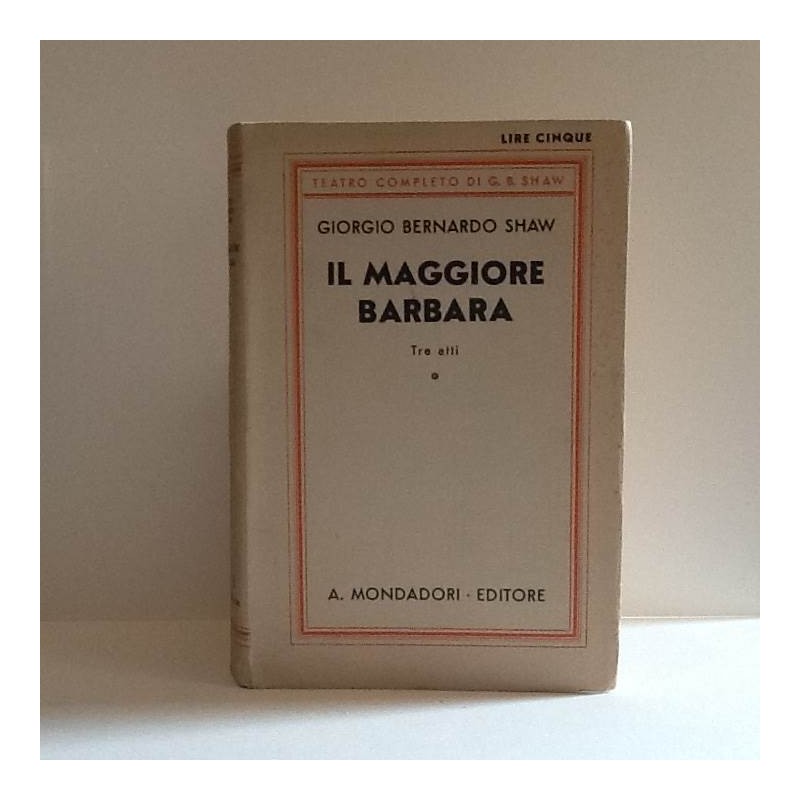 Il maggiore Barbara di Shaw Giorgio Bernardo