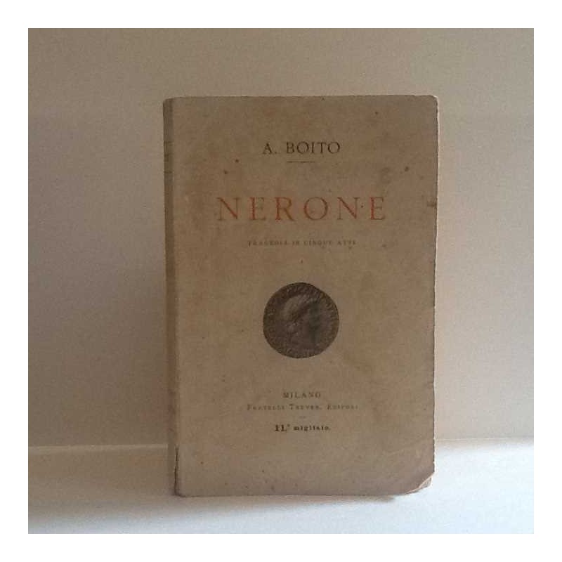 Nerone di Boito A.