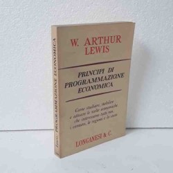 Principi di programmazione economica di Lewis Arthur W.