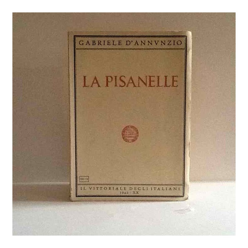 La Pisanelle di D'annunzio Gabriele